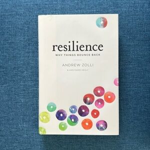 Resilience-why things bounce back
